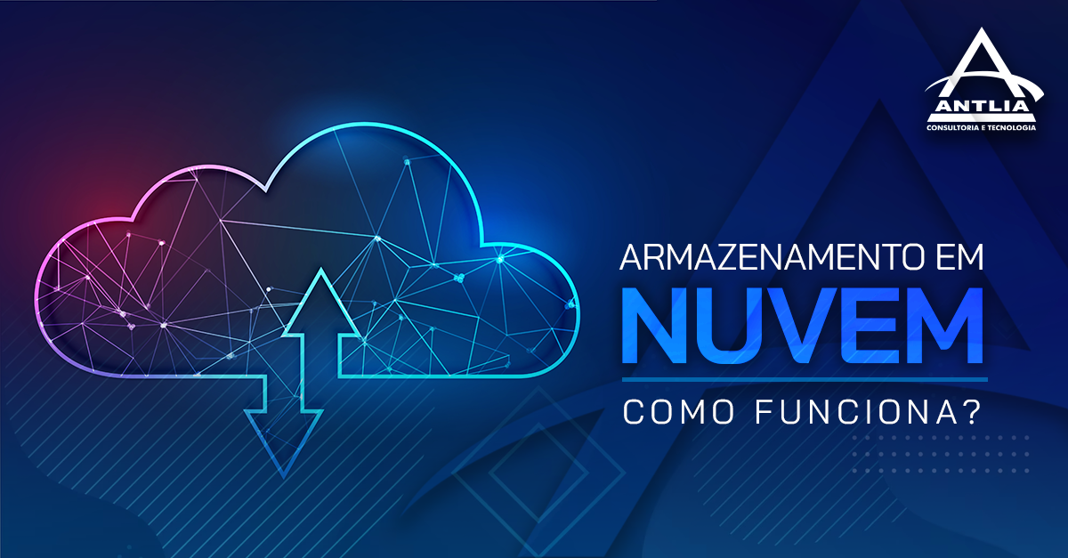 Armazenamento Em Nuvem Como Funciona Antlia